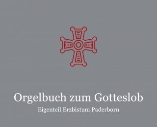 Orgelbuch zum Gotteslob Eigenteil Erzbistum Paderborn