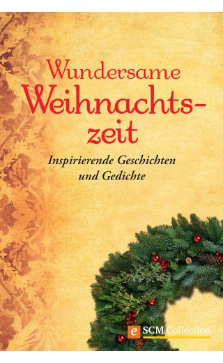 Wundersame Weihnachtszeit