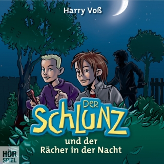 Der Schlunz und der Rächer in der Nacht