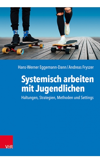 Systemisch arbeiten mit Jugendlichen