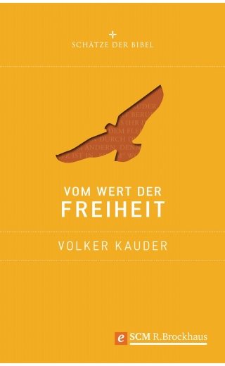 Vom Wert der Freiheit