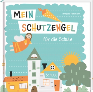 Mein Schutzengel für die Schule