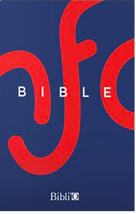 La Bible, en francais courant