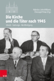 Die Kirche und die Täter nach 1945