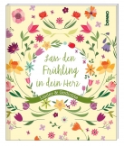 Geschenkheft Lass den Frühling in dein Herz