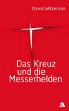 Das Kreuz und die Messerhelden