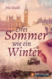 Drei Sommer wie ein Winter