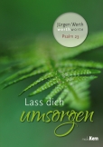 Lass dich umsorgen - Psalm 23